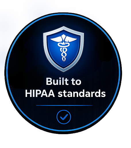 Built to HIPAA standards